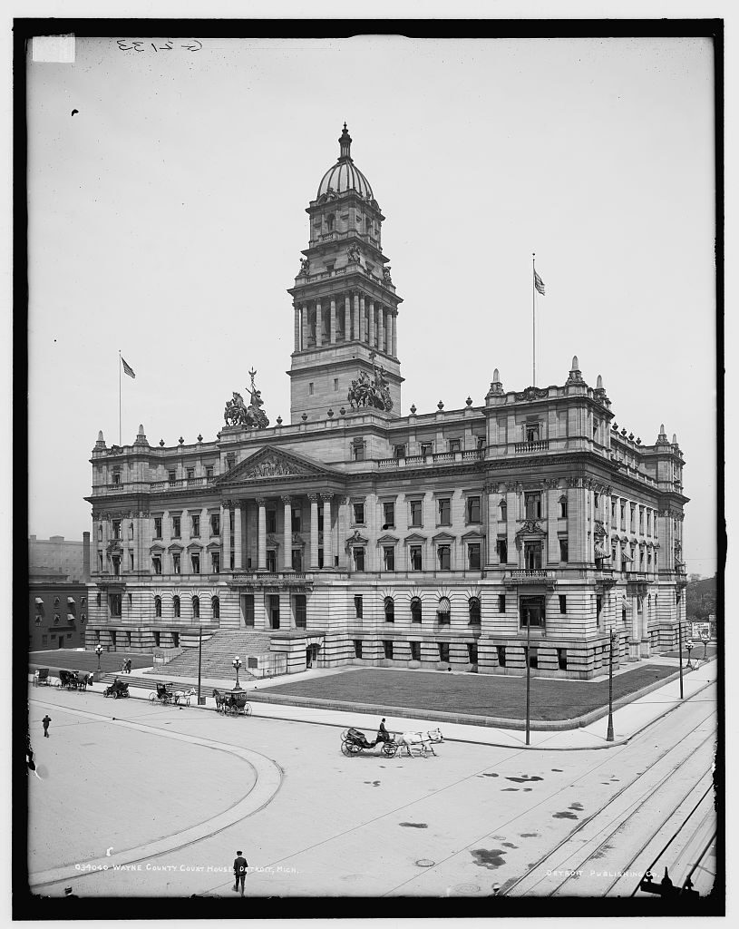Wayne County Court House [Wayne County Building], Detroit, Mich.
